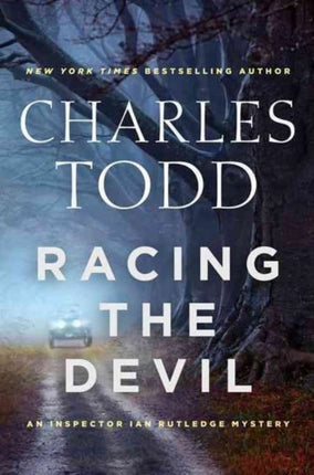 Racing the Devil: An Inspector Ian Rutledge Mystery