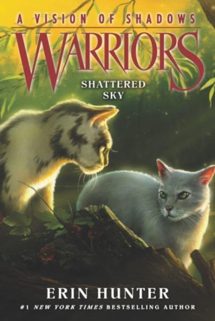 Warriors: A Vision of Shadows #3: Shattered Sky (Warriors: A Vision of Shadows 3)