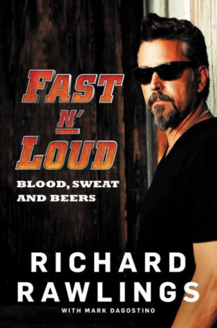 Fast N' Loud: Blood, Sweat and Beers