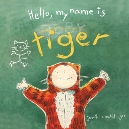 Hello, My Name Is Tiger