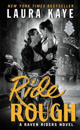 Ride Rough: A Raven Riders Novel