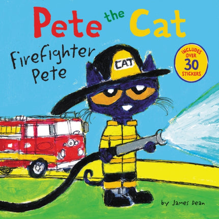 Pete The Cat: Firefighter Pete