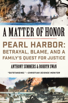 A Matter of Honor Pearl Harbor Betrayal Blame and a Familys Quest for Justice