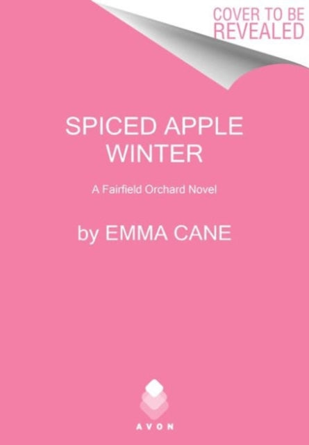 A Spiced Apple Winter: A Fairfield Orchard Novel