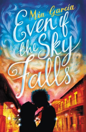 Even If the Sky Falls