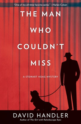 The Man Who Couldn't Miss: A Stewart Hoag Mystery