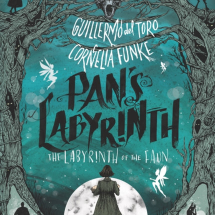 Pan's Labyrinth: The Labyrinth of the Faun