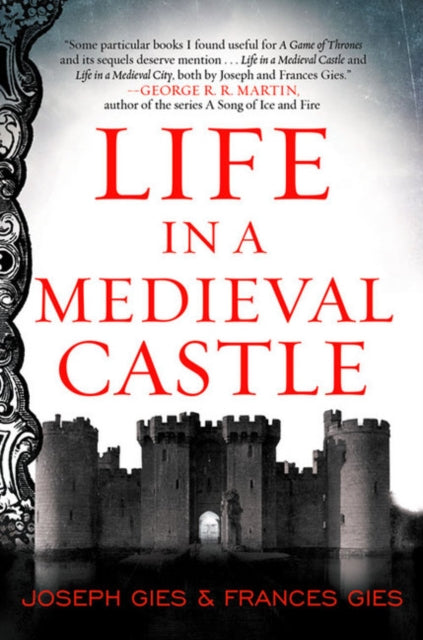 Life in a Medieval Castle