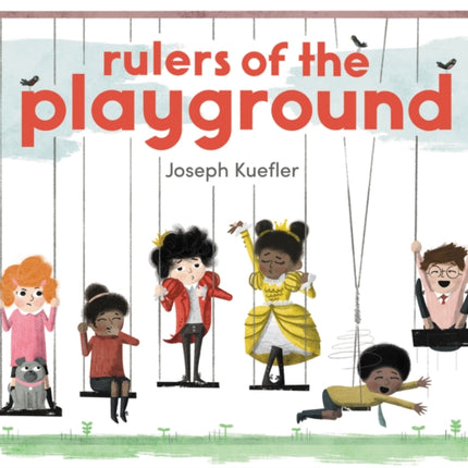 Rulers of the Playground