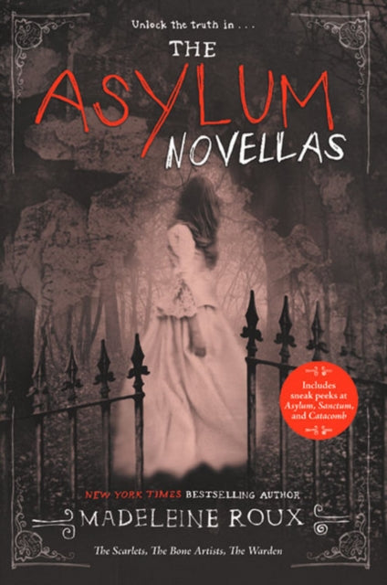 The Asylum Novellas: The Scarlets, The Bone Artists, The Warden