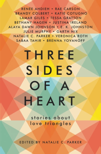 Three Sides of a Heart: Stories about Love Triangles