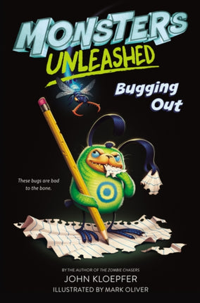 Monsters Unleashed Bugging Out 2