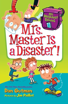 My Weirdest School 8 Mrs. Master Is a Disaster