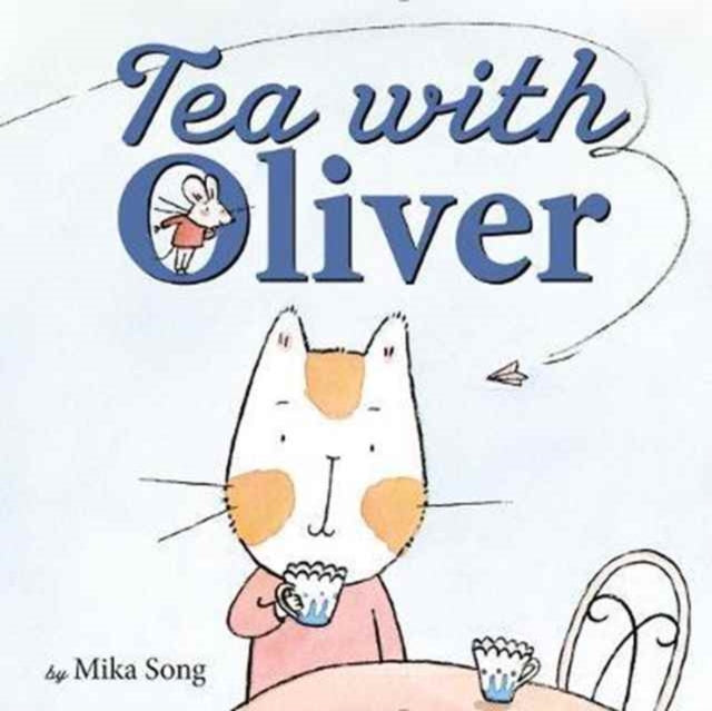 Tea with Oliver