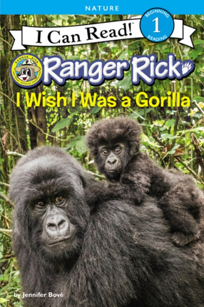 Ranger Rick: I Wish I Was A Gorilla