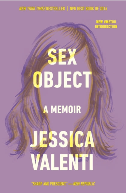 Sex Object: A Memoir