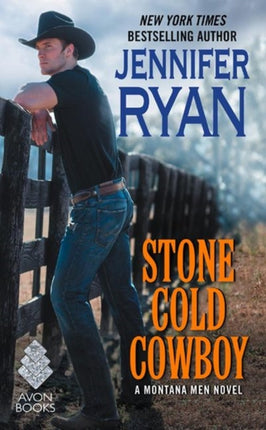 Stone Cold Cowboy A Montana Men Novel