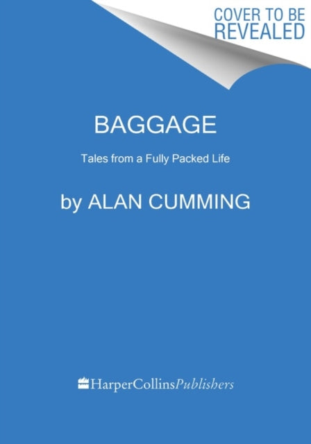 Baggage: Tales from a Fully Packed Life