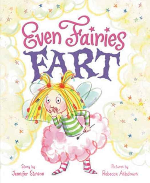 Even Fairies Fart