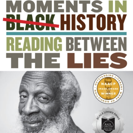 Defining Moments in Black History: Reading Between the Lies