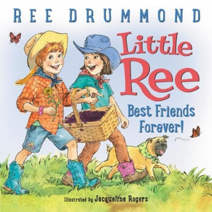 Little Ree #2: Best Friends Forever! (Little Ree)