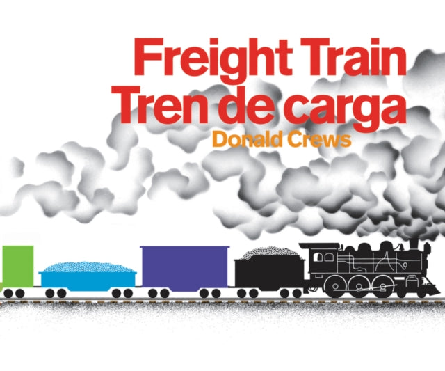 Freight Train/Tren de Carga Bilingual Board Book