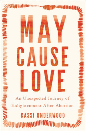 May Cause Love A Memoir