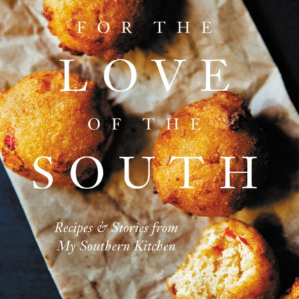 For the Love of the South