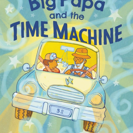 Big Papa and the Time Machine