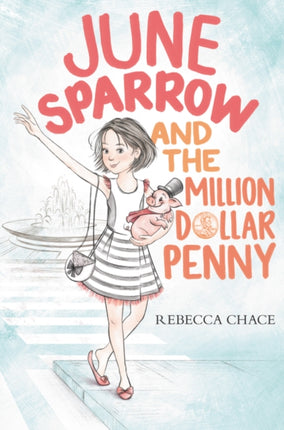 June Sparrow and the MillionDollar Penny
