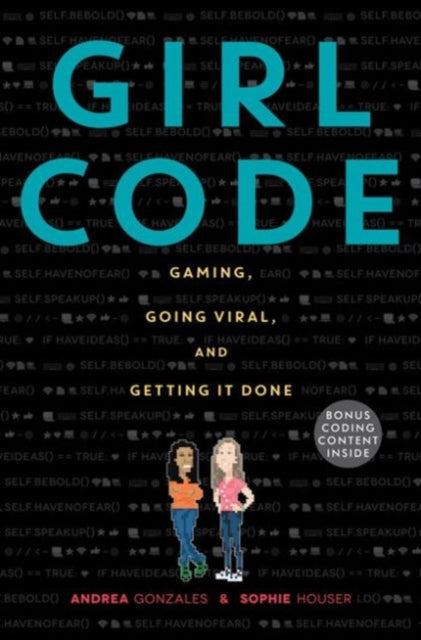 Girl Code Gaming Going Viral and Getting It Done