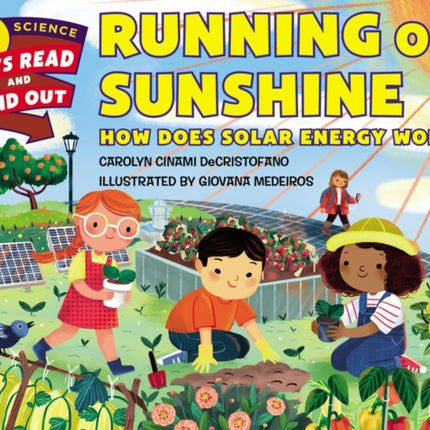 Running On Sunshine: How Does Solar Energy Work?