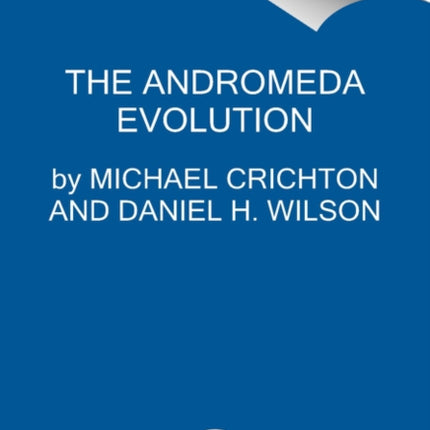 The Andromeda Evolution