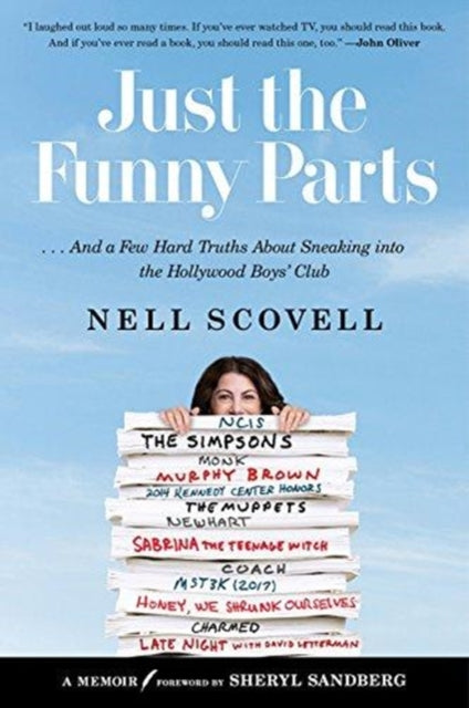 Just the Funny Parts: … And a Few Hard Truths About Sneaking into the Hollywood Boys' Club