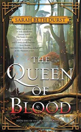 The Queen of Blood: Book One of The Queens of Renthia