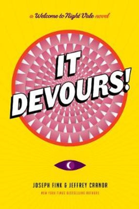 It Devours!: A Welcome to Night Vale Novel