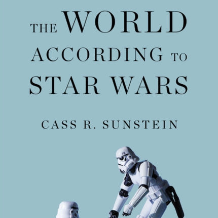 The World According to Star Wars