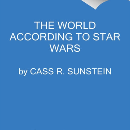 The World According to Star Wars