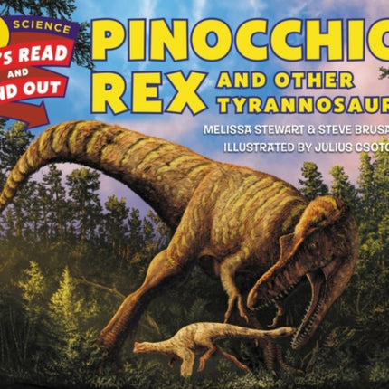 Pinocchio Rex and Other Tyrannosaurs