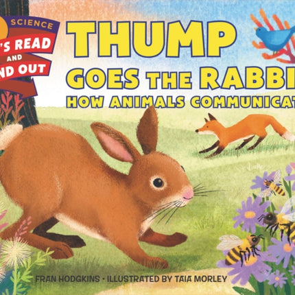 Thump Goes the Rabbit: How Animals Communicate