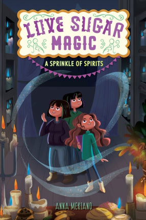 Love Sugar Magic A Sprinkle of Spirits