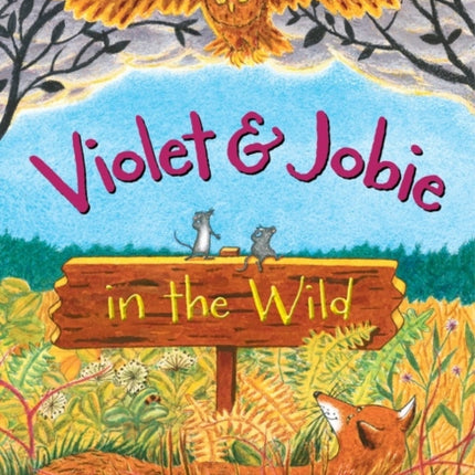 Violet and Jobie in the Wild