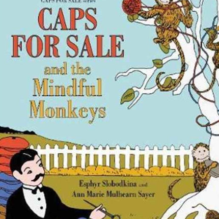 Caps for Sale and the Mindful Monkeys