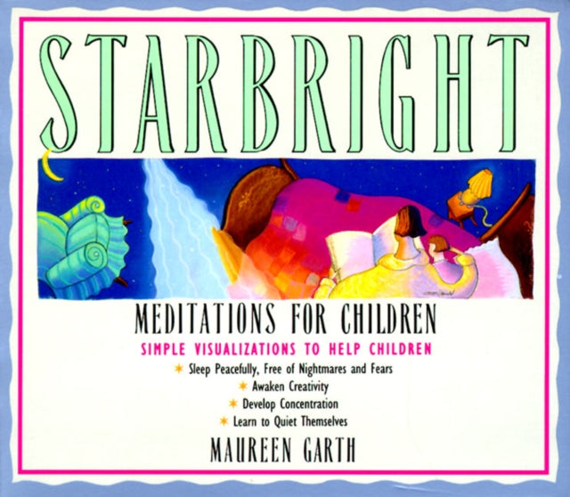 Starbright: Meditations for Children