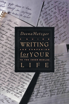 Writing For Your Life