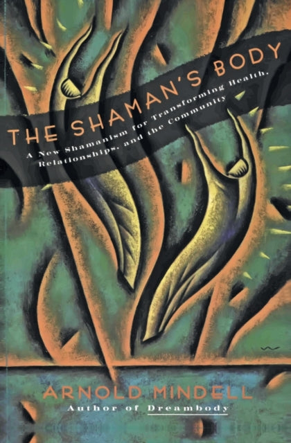 The Shamans Body