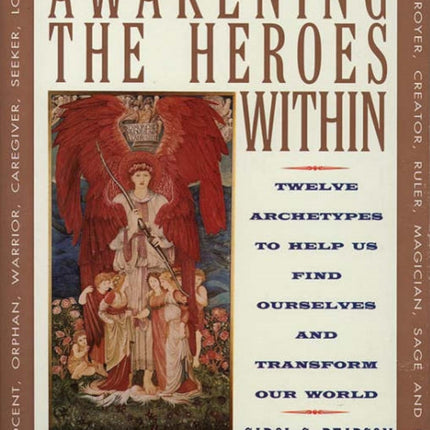 Awakening the Heroes Within