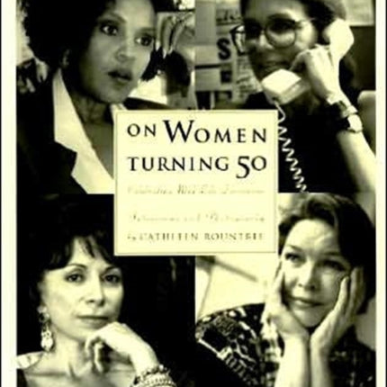 On Women Turning Fifty