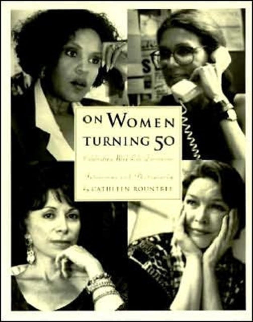 On Women Turning Fifty