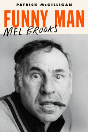 Funny Man: Mel Brooks